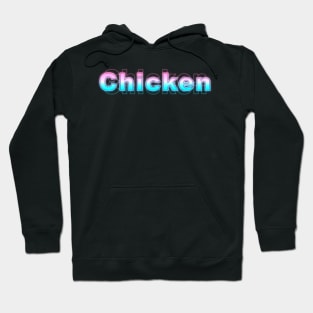 Chicken Hoodie